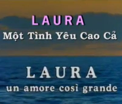 Laura Vicana | Một tình yêu cao cả