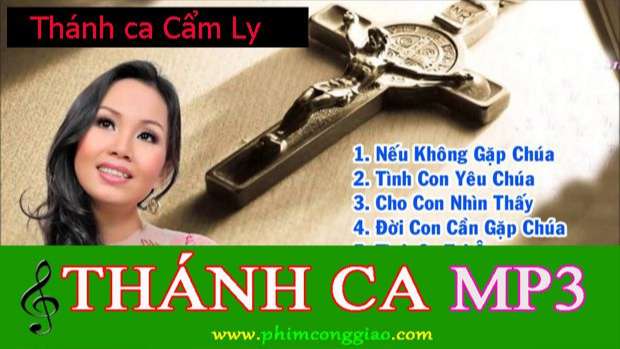 Những Bài Thánh Ca hay nhất của CẨM LY