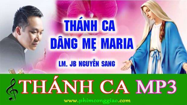 Mẹ nhân loại | Thánh ca Mẹ Maria