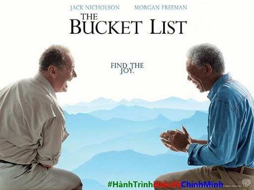 [Phim] Hành trình trở về chính mình | The Bucket List 2007