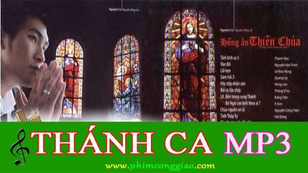 Album Thánh Ca: Hồng Ân Thiên Chúa  – Nguyễn Hồng Ân