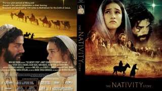 [Phim] Vua Hêrôđê và hài nhi Giêsu | The Nativity Story 2006