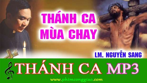 Thánh Ca Sám Hối – Mùa Chay | Tuyển Tập Nhạc Mùa Chay Hay Nhất – Lm Nguyễn Sang