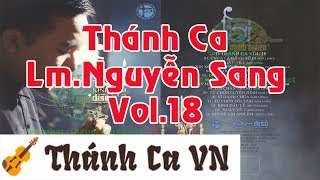 Album Lời Kinh Đêm (Vol.18 – 2012) | Linh mục JB Nguyễn Sang