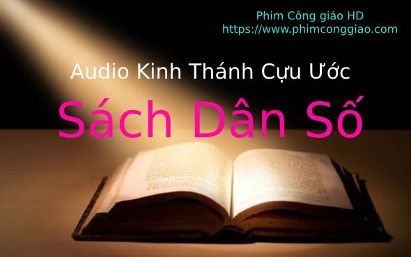 Audio Sách Dân số | Kinh Thánh MP3