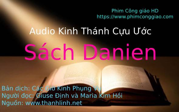 Audio sách Đanien | Kinh Thánh MP3