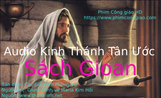 Audio sách Gioan | Kinh Thánh MP3