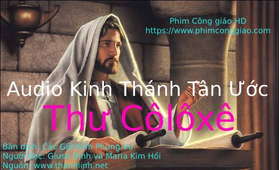 Audio Thư Côlôxê | Kinh Thánh MP3