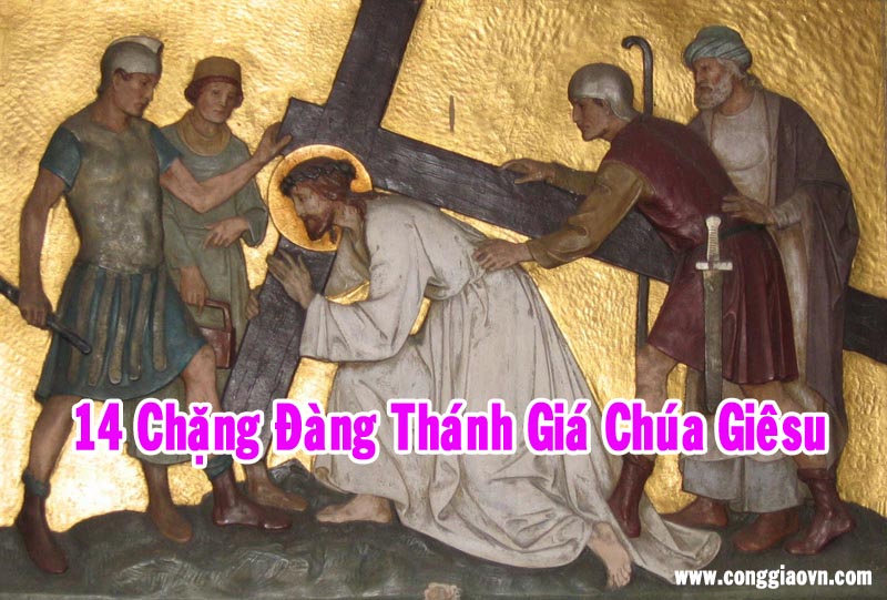 Chặng đường thánh giá Chúa Giêsu