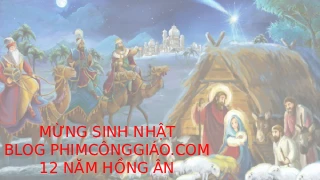 12 Năm hình thành và phát triển – Blog Phim Công Giáo